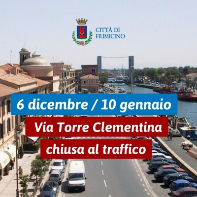 Via Torre Clementina Chiusa dal 6/12/2023 al 10/01/2024
